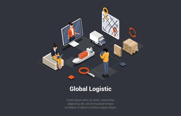 World Global Logistics Business Air Cargo Land Transportation Maritime Shipping Maritime Shipping Courier Delivery Full Customer Service During Delivery Process Isometric 3d Vector Illustration