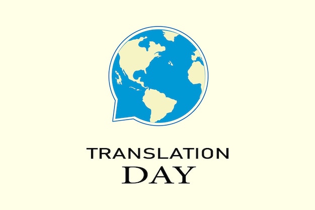 World globe illustration shaped text pattern World translation day for banner