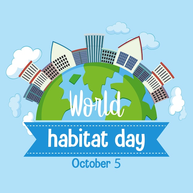 Vettore logo della giornata mondiale dell'habitat 5 ottobre con città o città sul globo