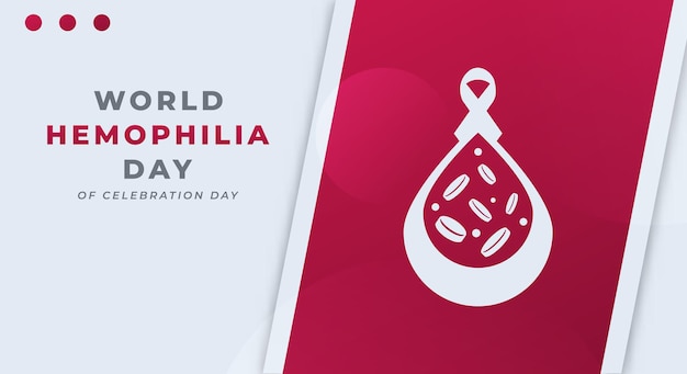 World Hemophilia Day Celebration Vector Design Illustration for Background Poster Banner Advertising