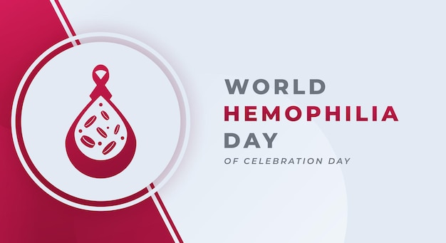 Vector world hemophilia day celebration vector design illustration for background poster banner advertising