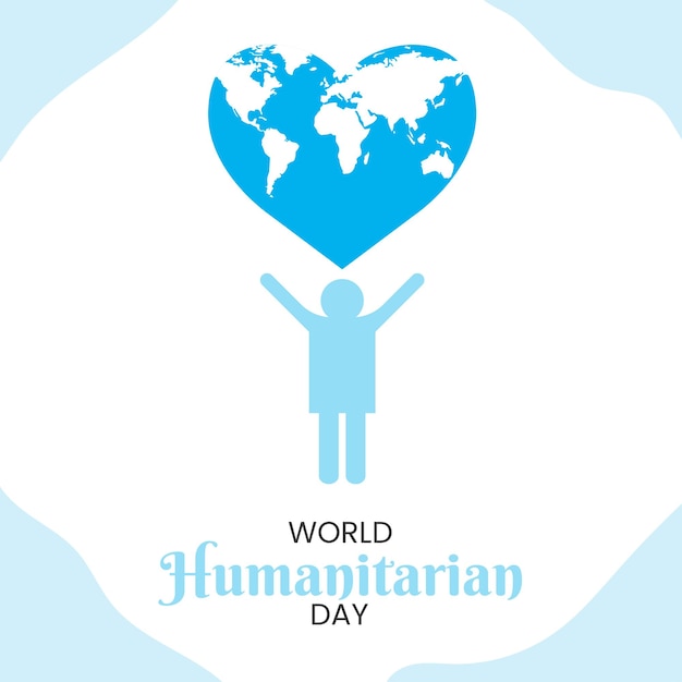 World humanitarion day wishing post vector file