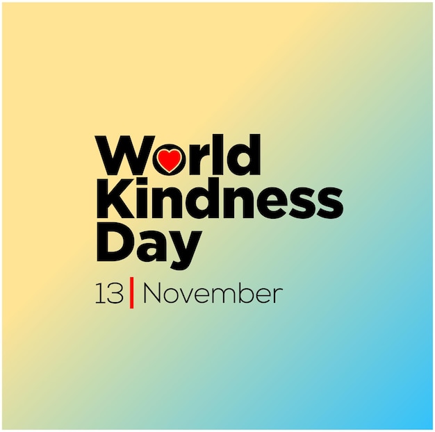 World Kindness Day 13 November typography