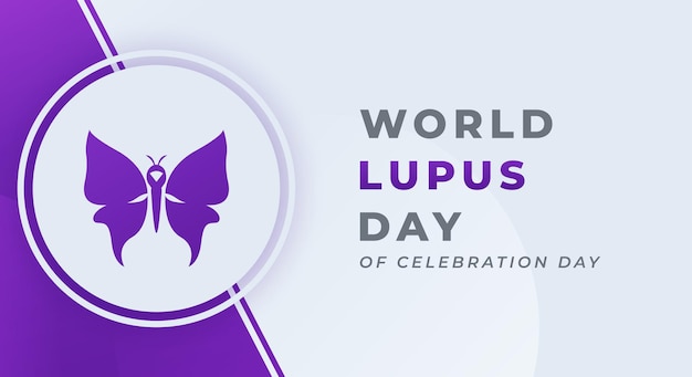 World lupus day celebration vector design illustration for background poster banner advertising