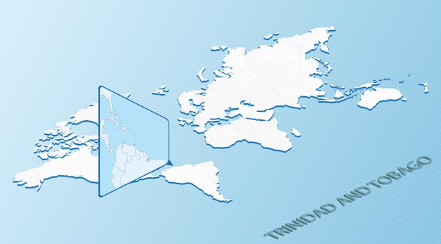 World Map in isometric style with detailed map of Trinidad and Tobago Light blue Trinidad and Tobago map with abstract World Map