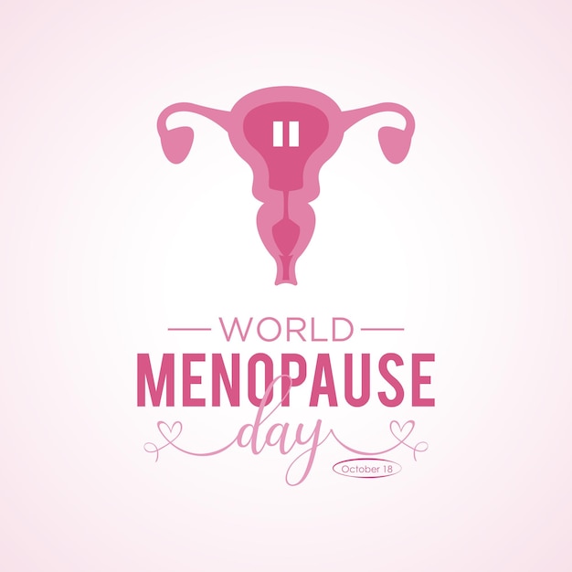 World Menopause Day is observed every year on the 18th October Vector template for banner greeting card poster with background Vector illustration