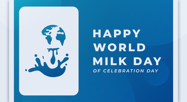 World Milk Day Celebration Vector Design Illustration for Background Poster Banner Advertising