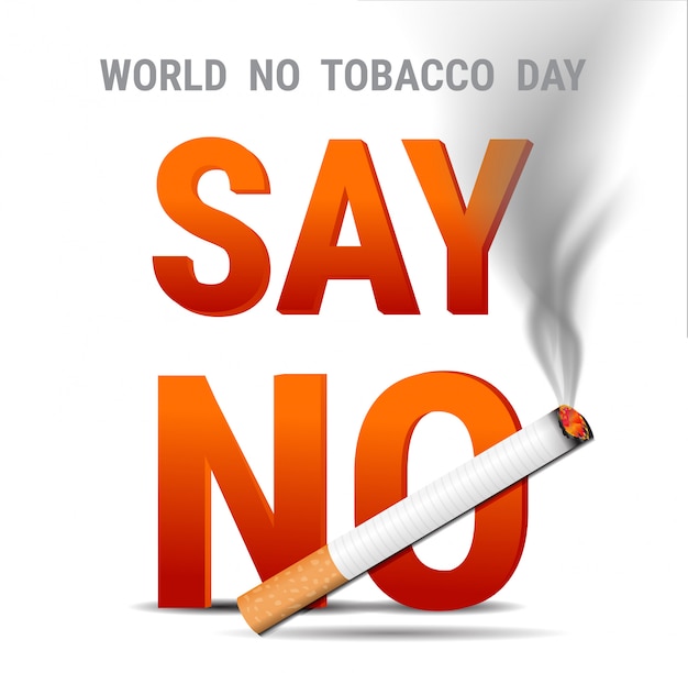 Vector world no tobacco day. no smoking lettering