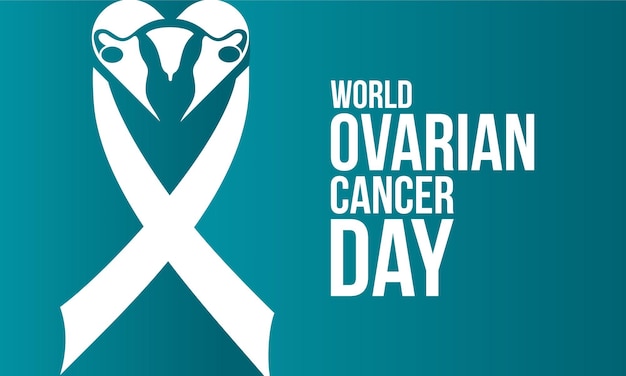 World Ovarian Cancer Day Health awareness concept for banner poster card and background design