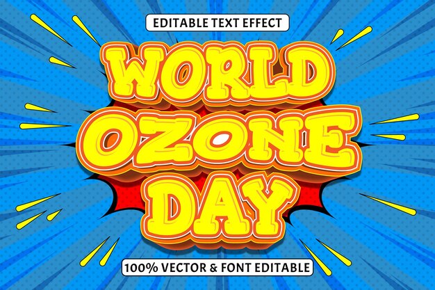 Vector world ozone day editable text effect 3 dimensions emboss comic style