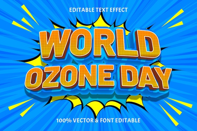 World ozone day editable text effect emboss comic style