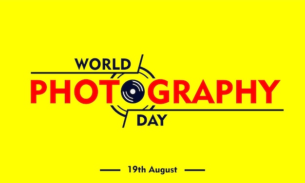 Всемирный день фотографии идеальный дизайн векторной иллюстрации и текста