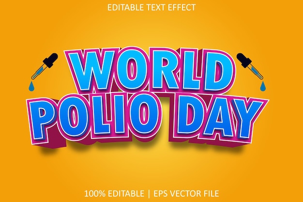 World Polio Day With Modern Style Editable Text Effect