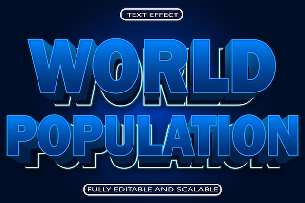 Popolazione mondiale effetto testo modificabile dimensione 3 rilievo stile moderno