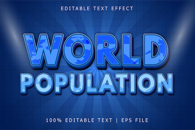 세계 인구 편집 가능한 텍스트 효과 3차원 엠보싱 모던 스타일
