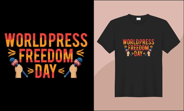 World press freedom day illustration vector typography t shirt design 2