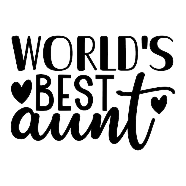 world's best aunt' SVG