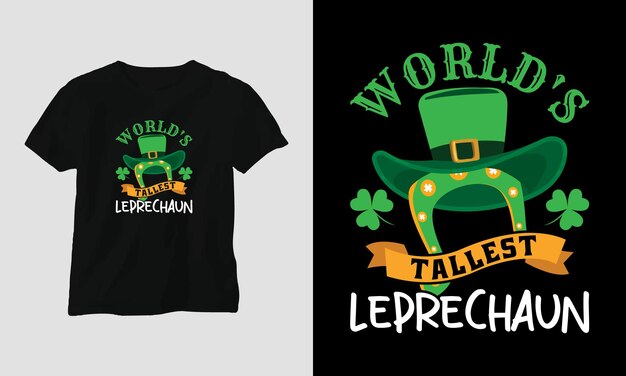 Vector world's tallest leprechaun st patrick's day quote vector t shirt design