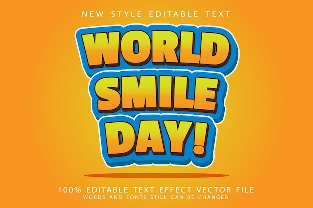 Vector world smile day editable text effect emboss comic style