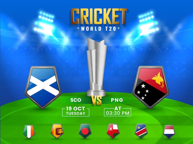스코틀랜드 대 파푸아뉴기니 간의 세계 T20 크리켓 경기, 다른 참가국 깃발 방패, 파란색 및 녹색 경기장 보기의 3d 은색 트로피 컵.