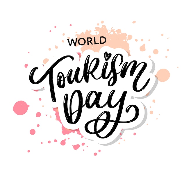 World tourism day hand lettering