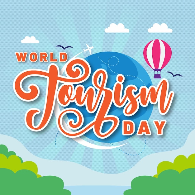 World tourism day with nature background