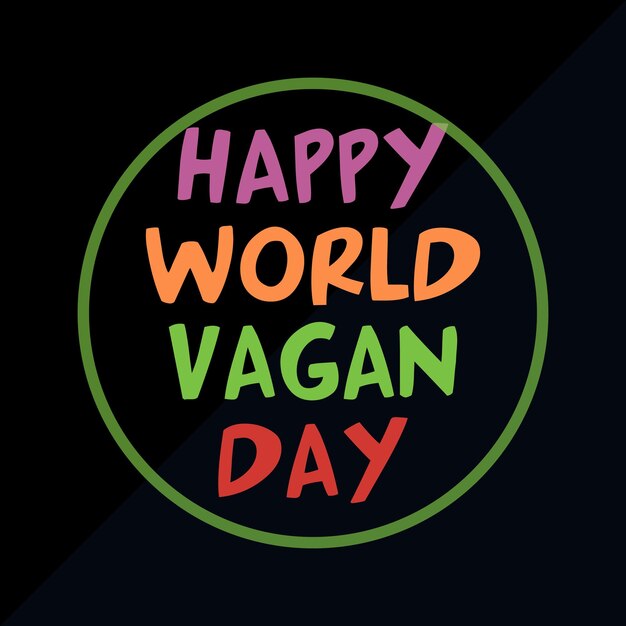 Vettore vettore di design della maglietta della giornata mondiale del vegano