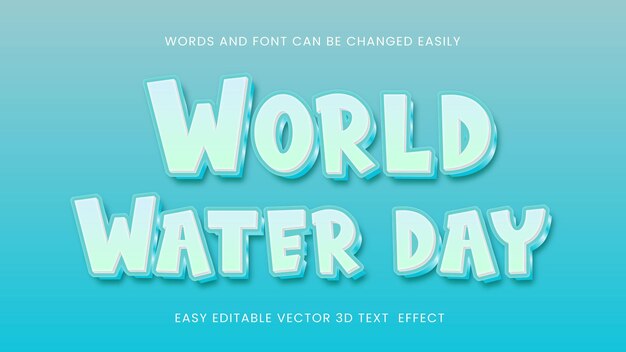 World water day 3d text effect style design