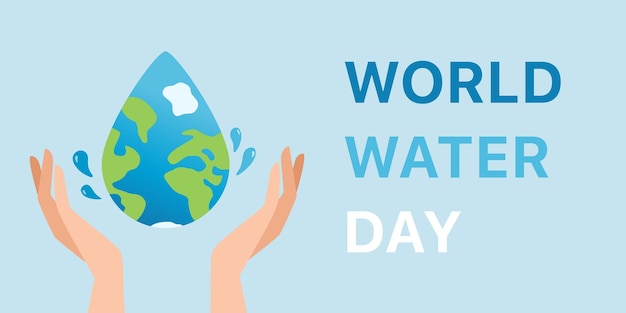 World water day illustration poster. Web template, flyer, banner. Save water, hands hold the earth