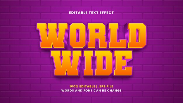 World wide editable text effect in modern 3d style