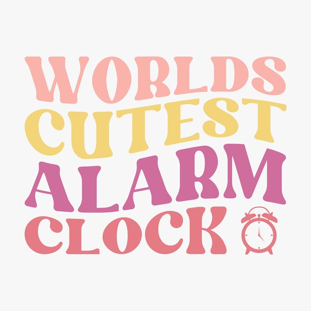 Worlds cutest alarm clock retro t shirt