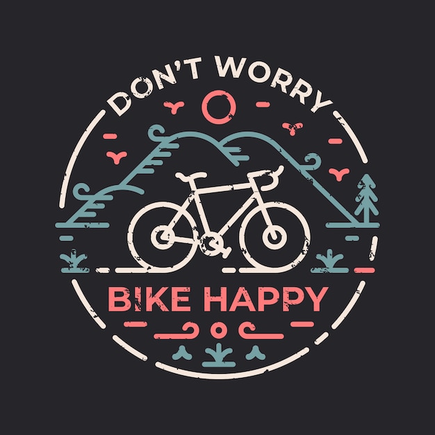 Don't Worry Bike Happy