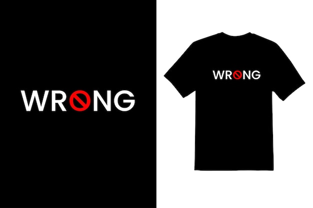 wrong typeface t shirt design template