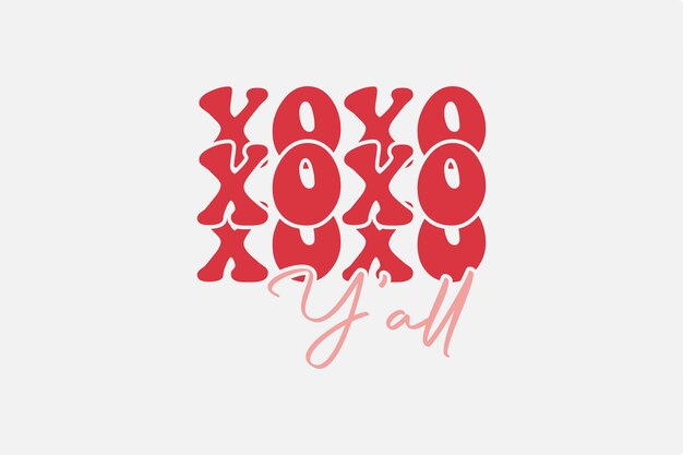 Xoxo Y'all Valentijnsdag typografie T-shirtontwerp