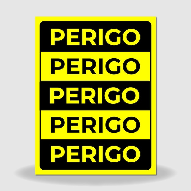 Vector yellow and black danger sign vector in portuguese