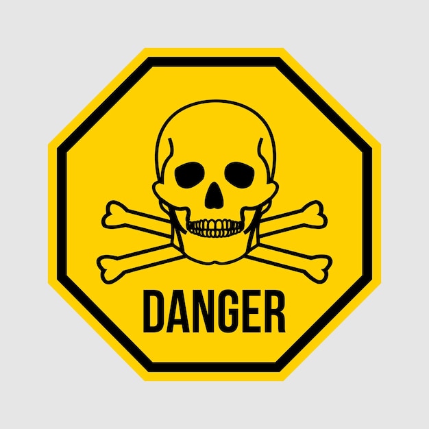 A yellow and black sign that says danger and has a skull and crossbones on it.