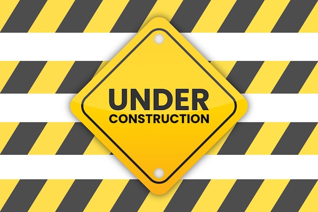 Yellow under construction realistic sign vector