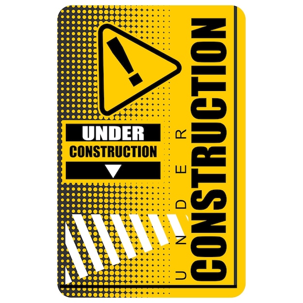 a yellow sign that says under construction is on a white background