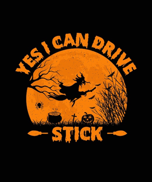 Yes i can drive stick Halloween T shirt Design