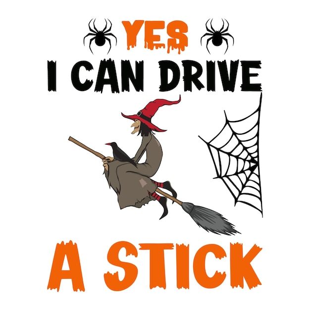 Yes i can drive stick Halloween T-shirt Design