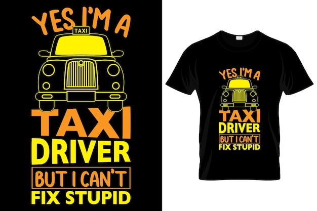 Vettore si sono un taxi, ma ....... t-shirt personalizzata.