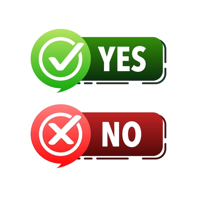 Кнопка «Да» и «Нет» Утверждено и отклонено Да нет в пузыре речи Галочки