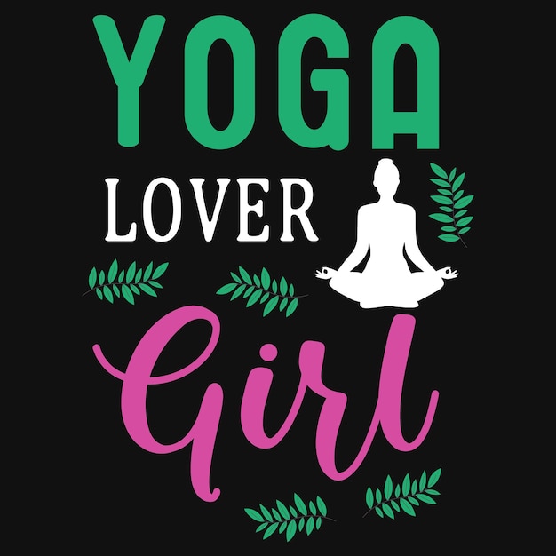 Yoga minnaar meisje t-shirt ontwerp