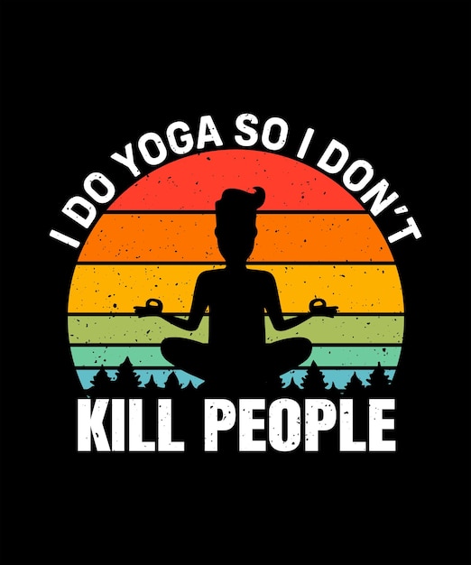 Yoga T Shirt Design Vintage retro t shirt design