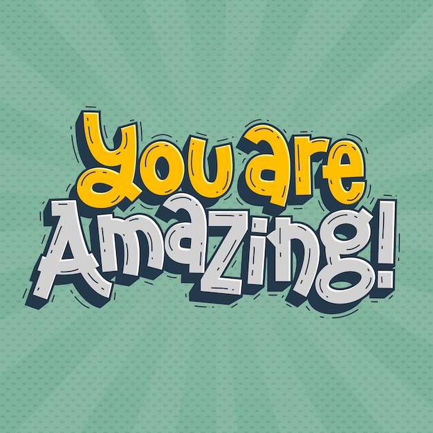 Vector you are amazing lettering doodle hand drawn