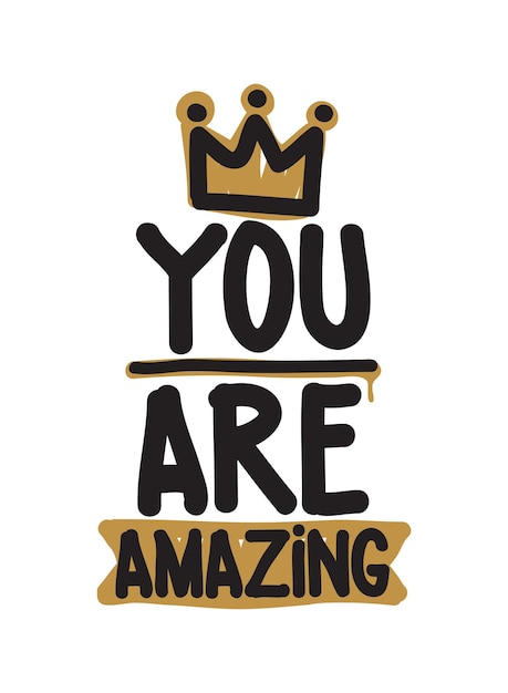 You are amazing