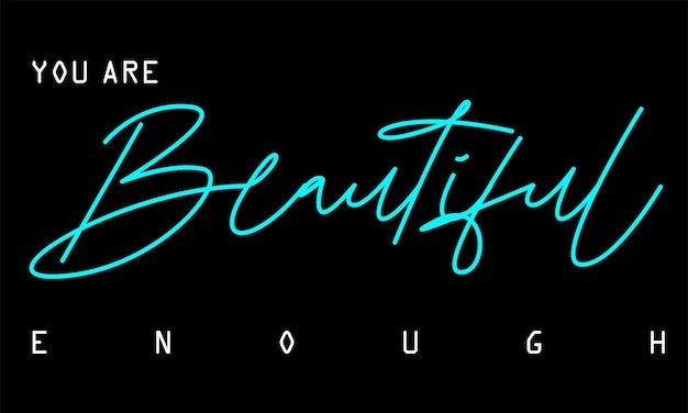 You are beautiful lettering typography poster Urban street graffiti beautiful slogan beautiful gr