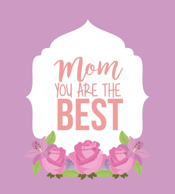 You are the best mom card