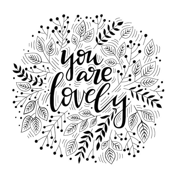 You are lovely lettering poster