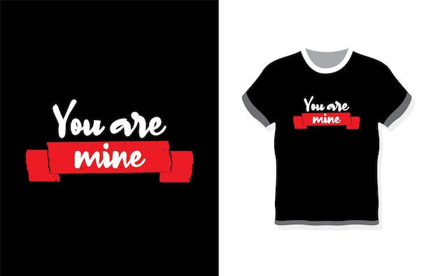 You are mind tshirt design